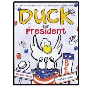 BUNDLE & SAVE🎉 Duck for President Children's Hardcover Book by Doreen Cronin